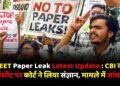 NEET Paper Leak Latest Update